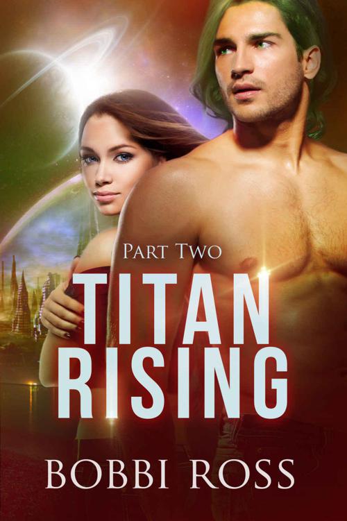 Titan Rising 2 (Syalantian 2) by Bobbi Ross