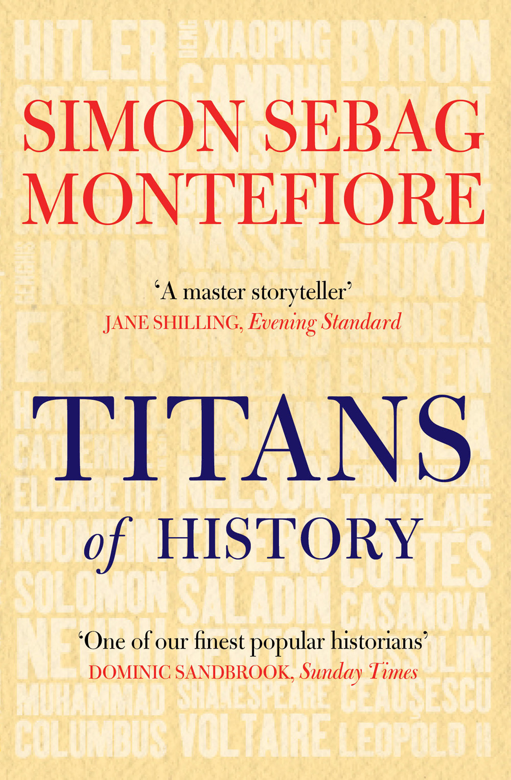 Titans of History (2013) by Simon Sebag Montefiore