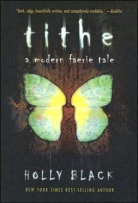 Tithe (2004) by Holly Black