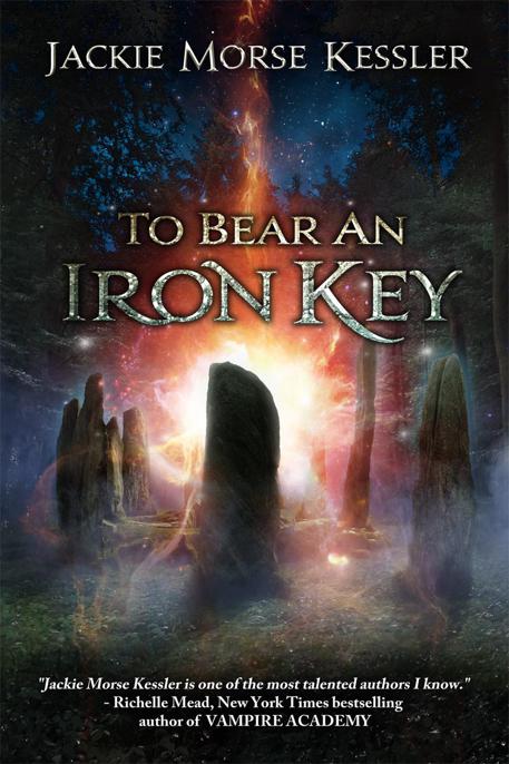 To Bear an Iron Key by Kessler, Jackie Morse