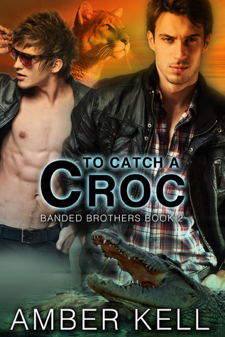 To Catch A Croc (2013) by Amber Kell