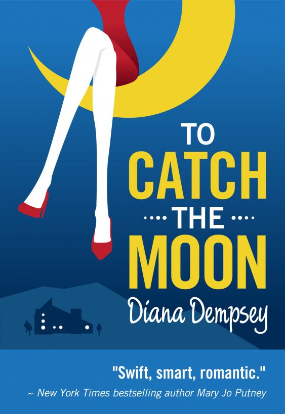 To Catch the Moon by Dempsey, Diana