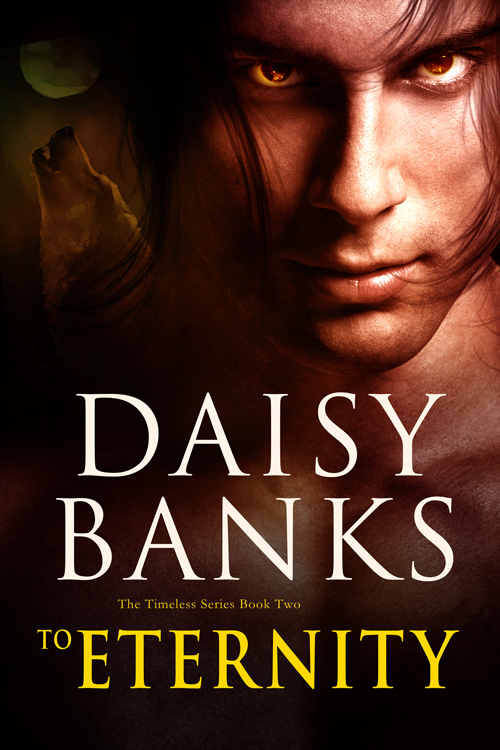 To Eternity by Daisy Banks