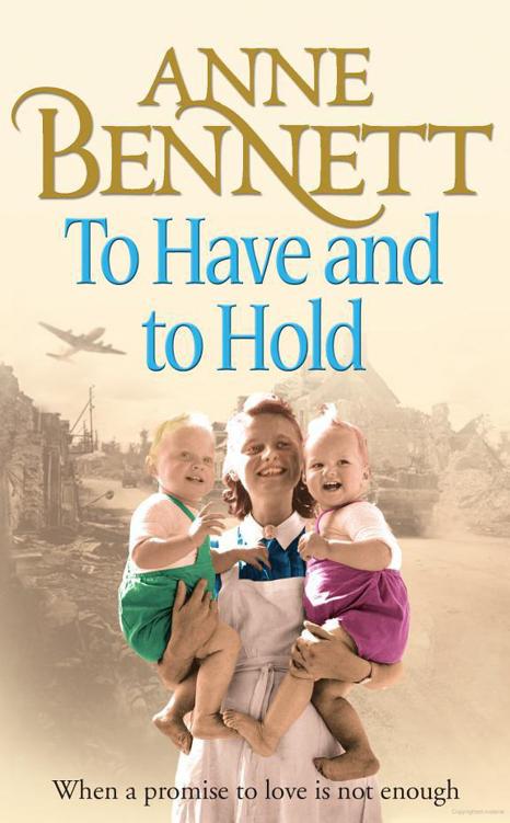 To Have and to Hold by Anne Bennett