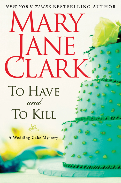 To Have and to Kill (2011) by Mary Jane Clark