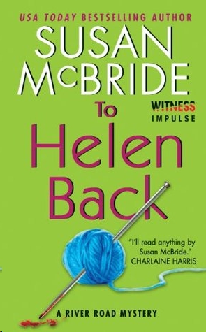 To Helen Back by Susan McBride