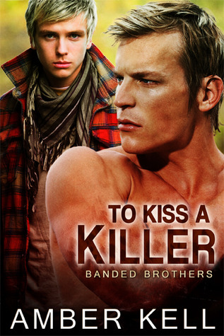 To Kiss a Killer (2013) by Amber Kell