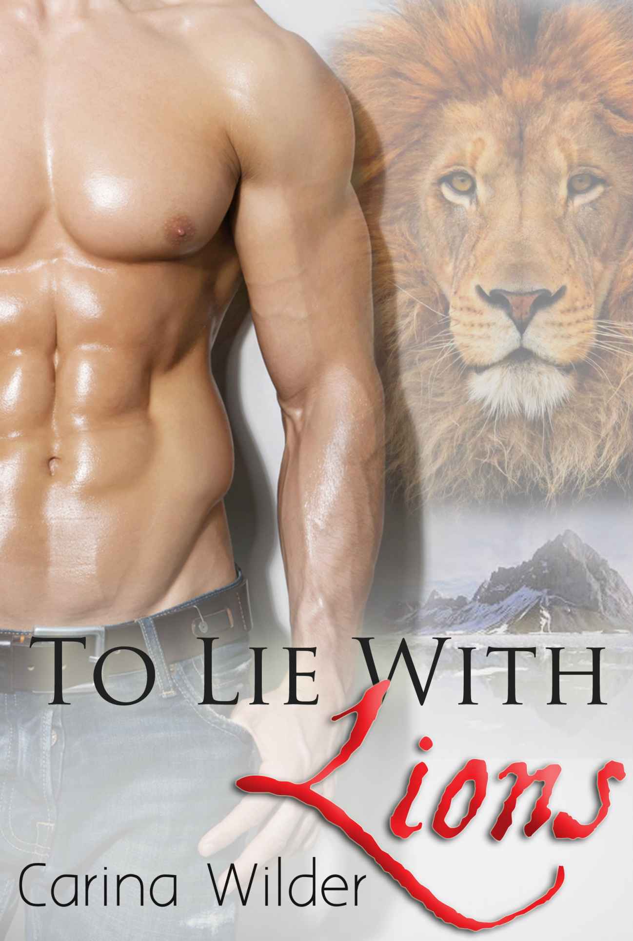 To Lie With Lions: A BBW Shifter Romance (Wolf Rock Shifters Book 4)