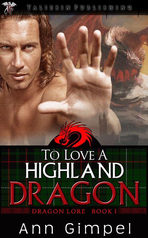 To Love a Highland Dragon by Ann Gimpel