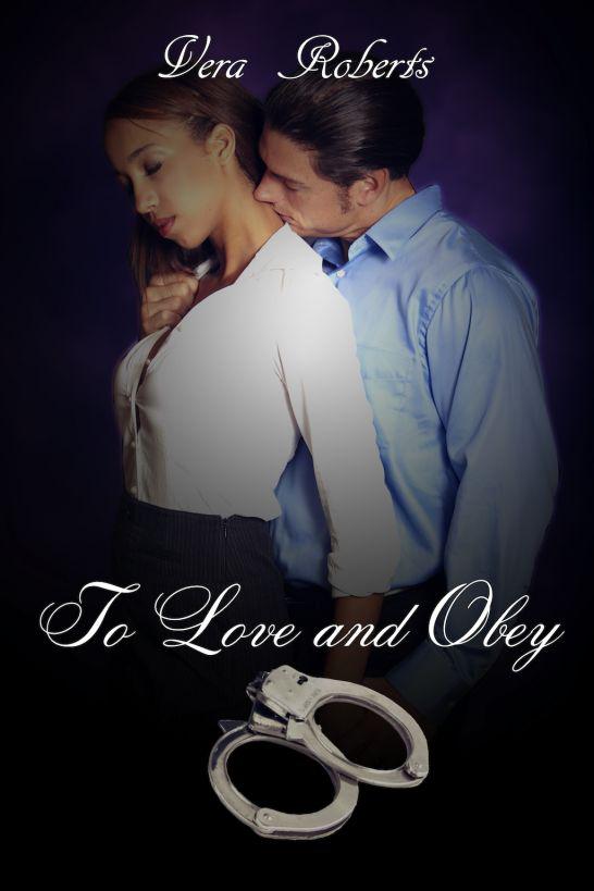 To Love and Obey