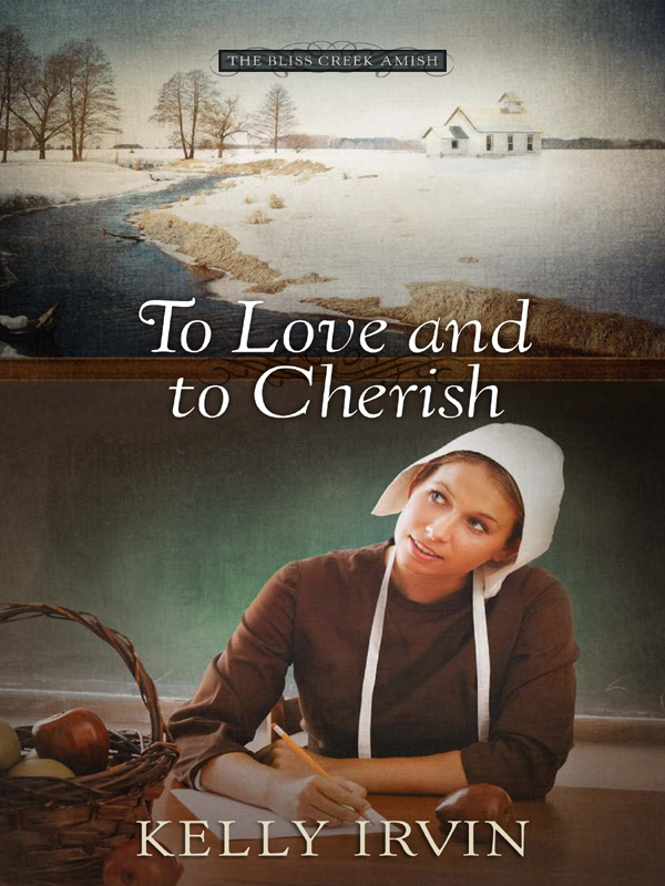 To Love and to Cherish by Kelly Irvin