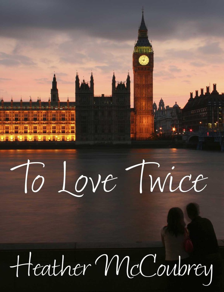 To Love Twice