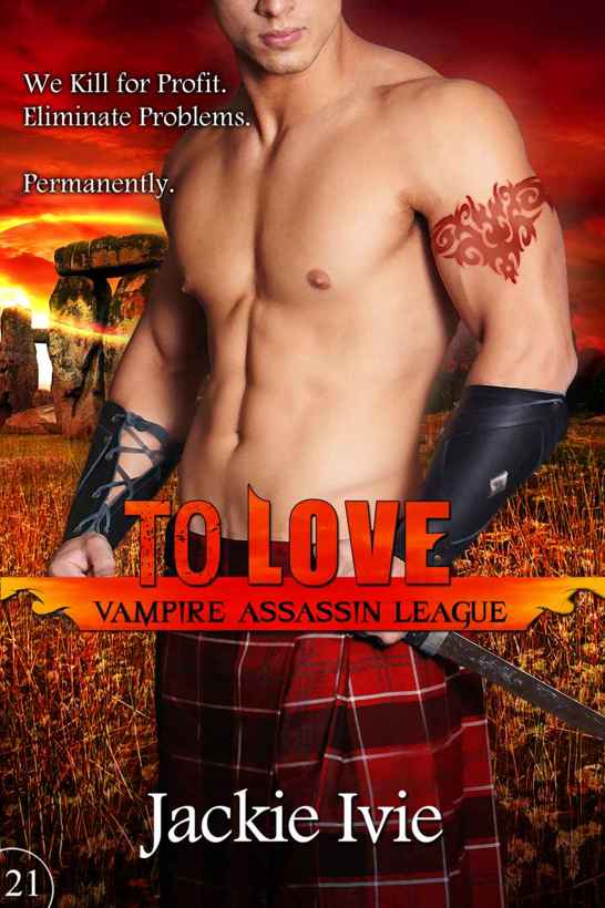 To Love (Vampire Assassin League Book 21) by Jackie Ivie