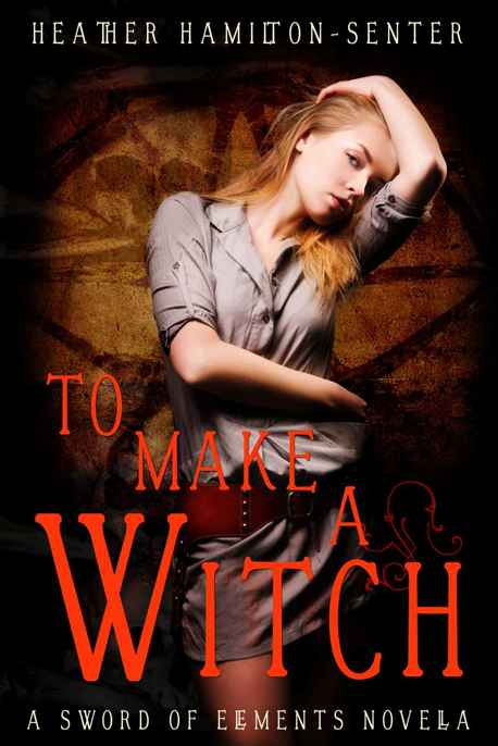 To Make A Witch