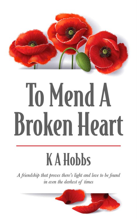 To Mend a Broken Heart by K.A. Hobbs