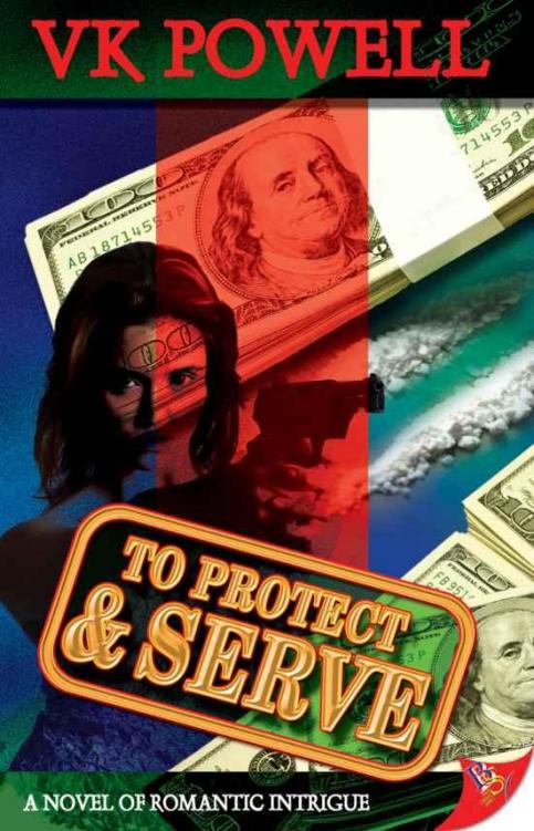 To Protect & Serve (2008) by V. K. Powell