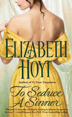 To Seduce a Sinner (2008) by Elizabeth Hoyt