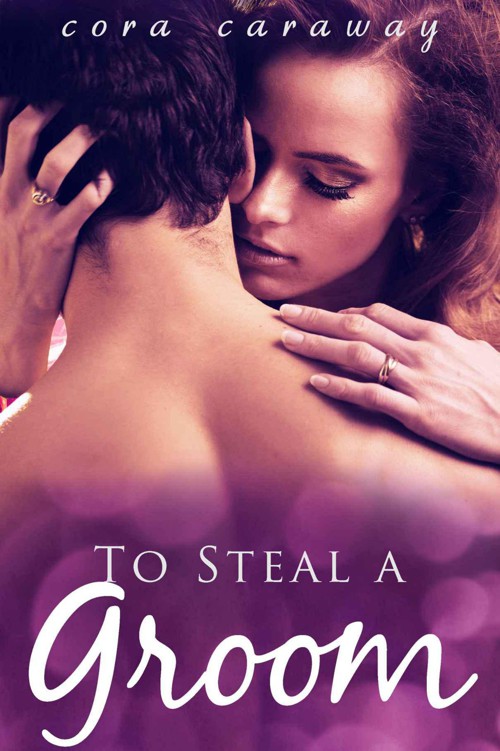 To Steal a Groom (Royal Billionaire Romance)