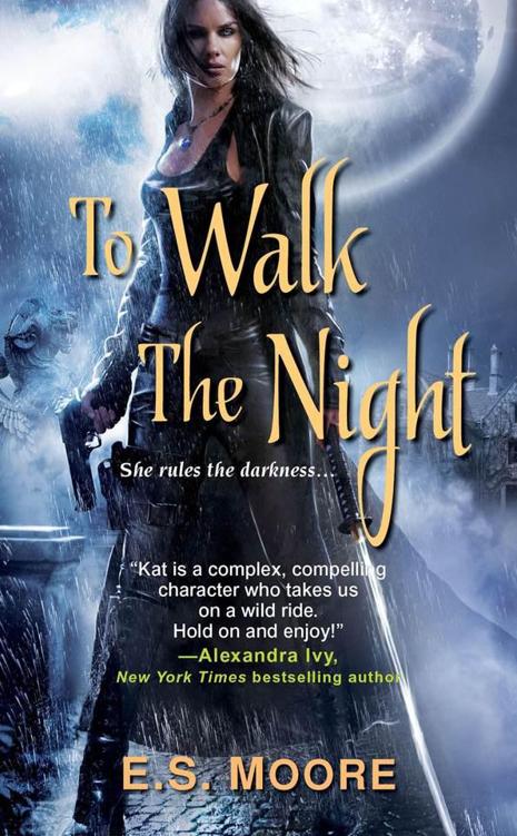 To Walk the Night by E. S. Moore