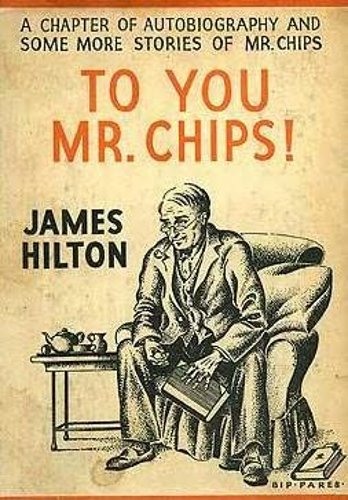 To You, Mr Chips