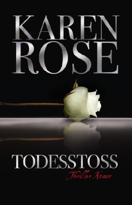 Todesstoß (2000) by Karen Rose