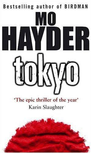 Tokyo by Hayder, Mo