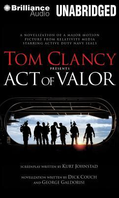 Tom Clancy Presents Act of Valor (2013) by Dick Couch