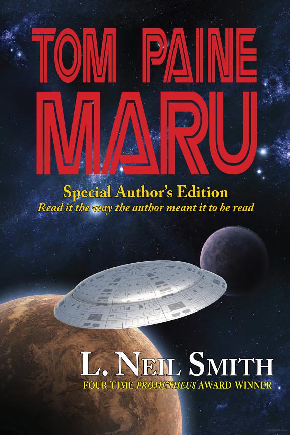 Tom Paine Maru - Special Author's Edition