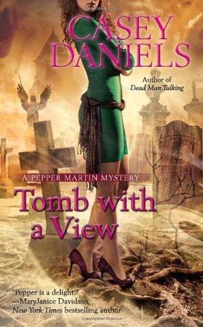 Tomb with a View (2010) by Casey Daniels