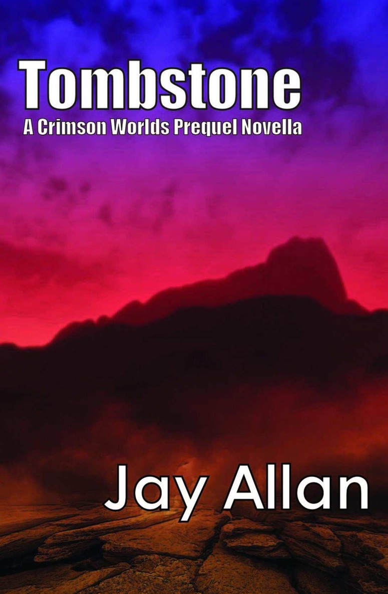 Tombstone by Jay  Allan