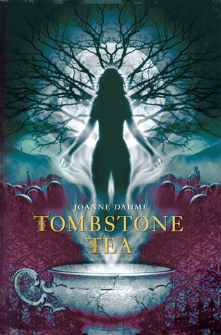 Tombstone Tea (2009) by Joanne Dahme