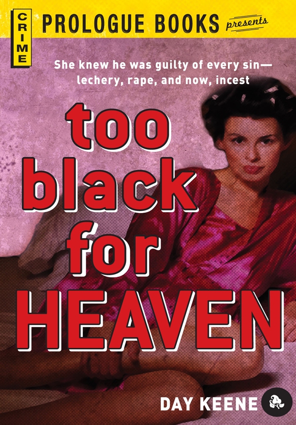 Too Black for Heaven (1987) by Keene, Day