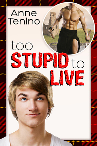 Too Stupid to Live (2013)