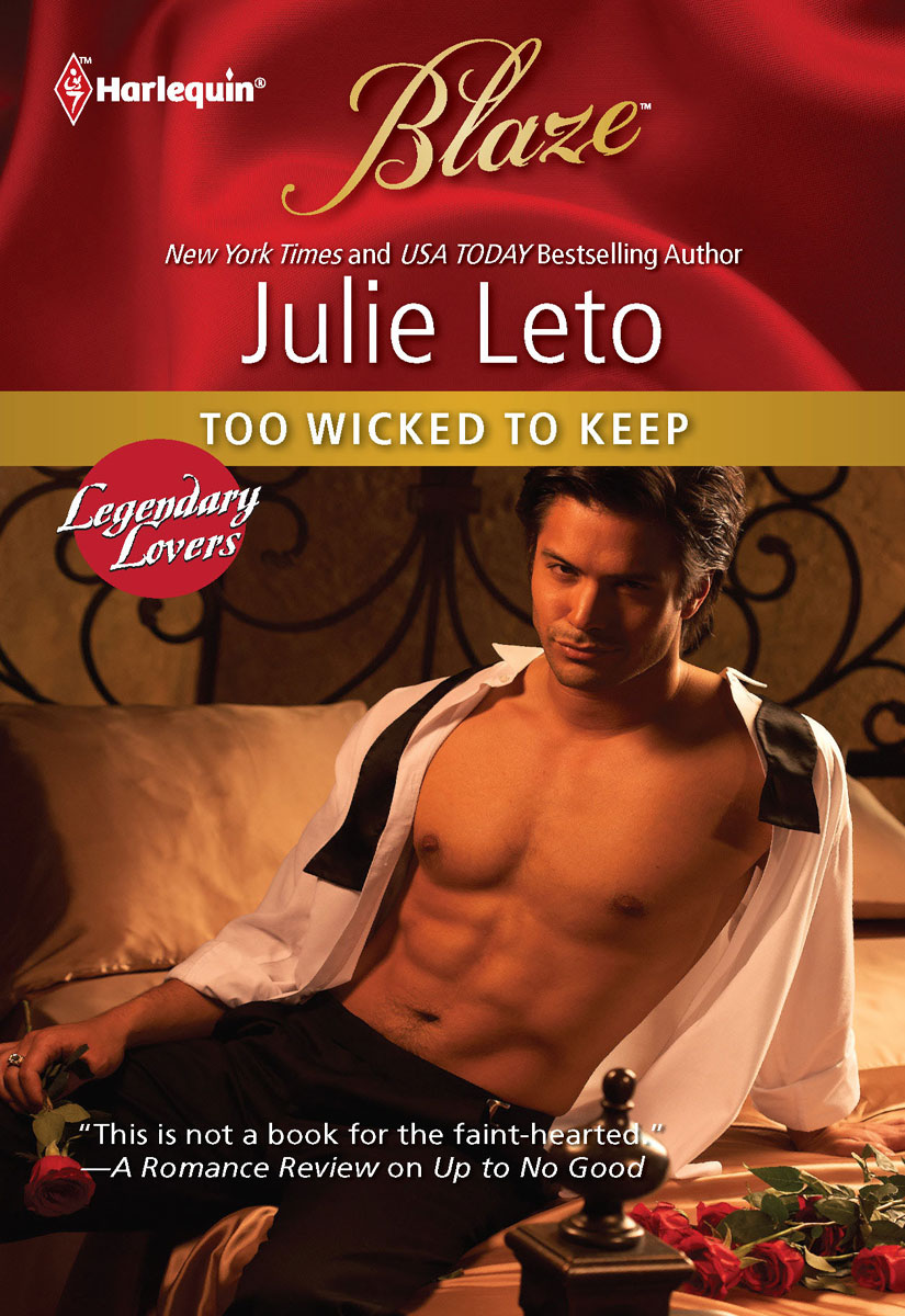 Too Wicked to Keep (2011) by Julie Leto