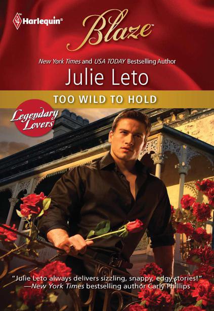 Too Wild to Hold by Leto, Julie