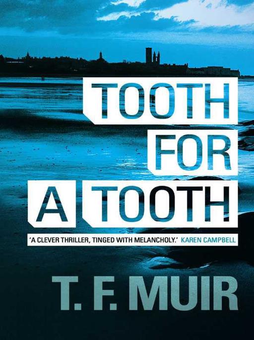 Tooth for a Tooth by Frank Muir