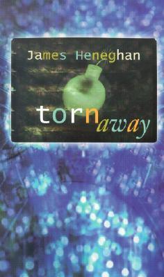 Torn Away (2003) by James Heneghan