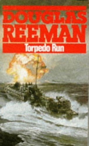 Torpedo Run (1981) by Reeman, Douglas