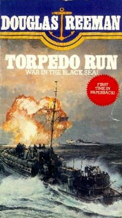 Torpedo Run (1984) by Douglas Reeman