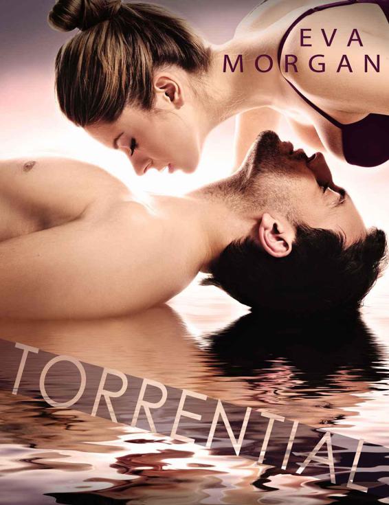 Torrential by Morgan, Eva