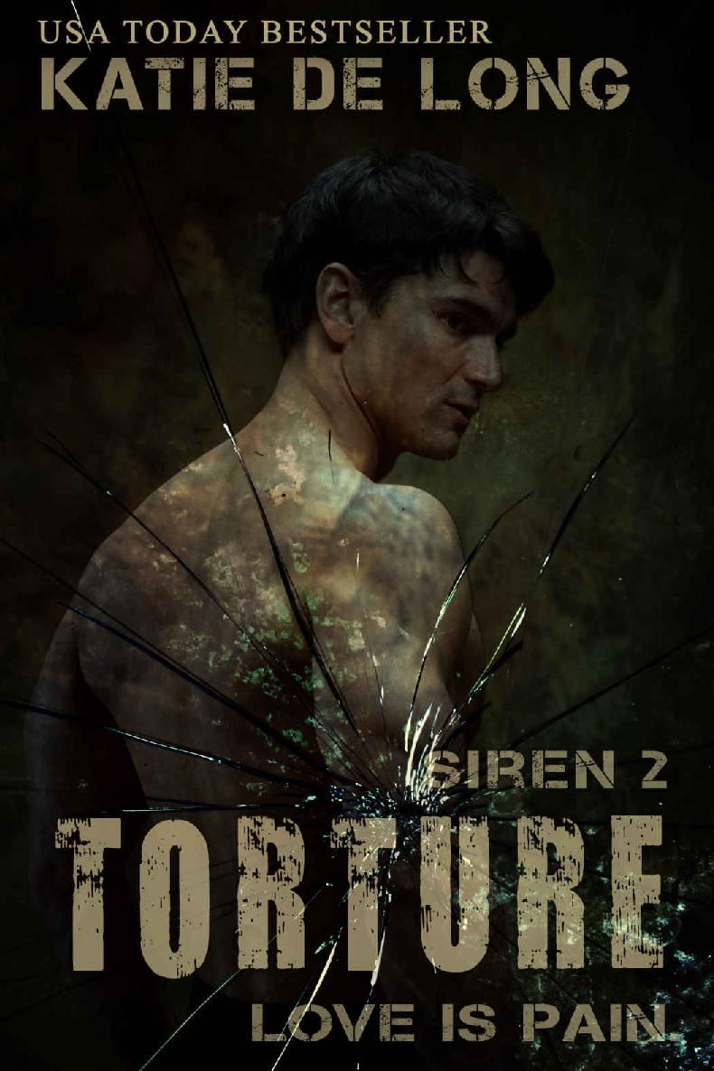 Torture (Siren Book 2)