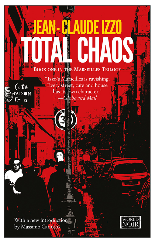 Total Chaos (2016) by Jean-Claude Izzo