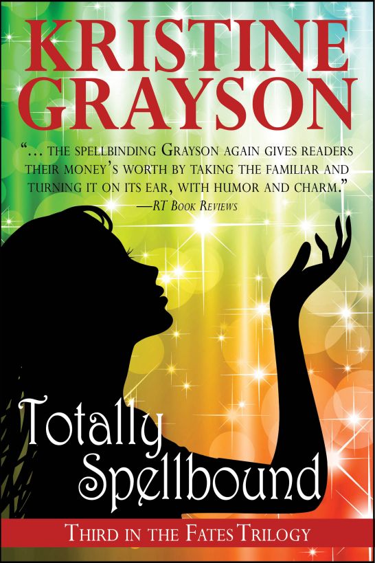 Totally Spellbound by Kristine Grayson