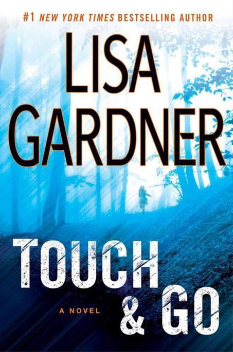 Touch & Go by Lisa Gardner