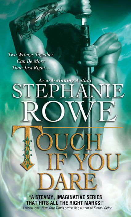 Touch If You Dare by Rowe, Stephanie