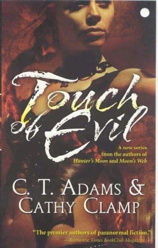 Touch of Evil by C. T. Adams