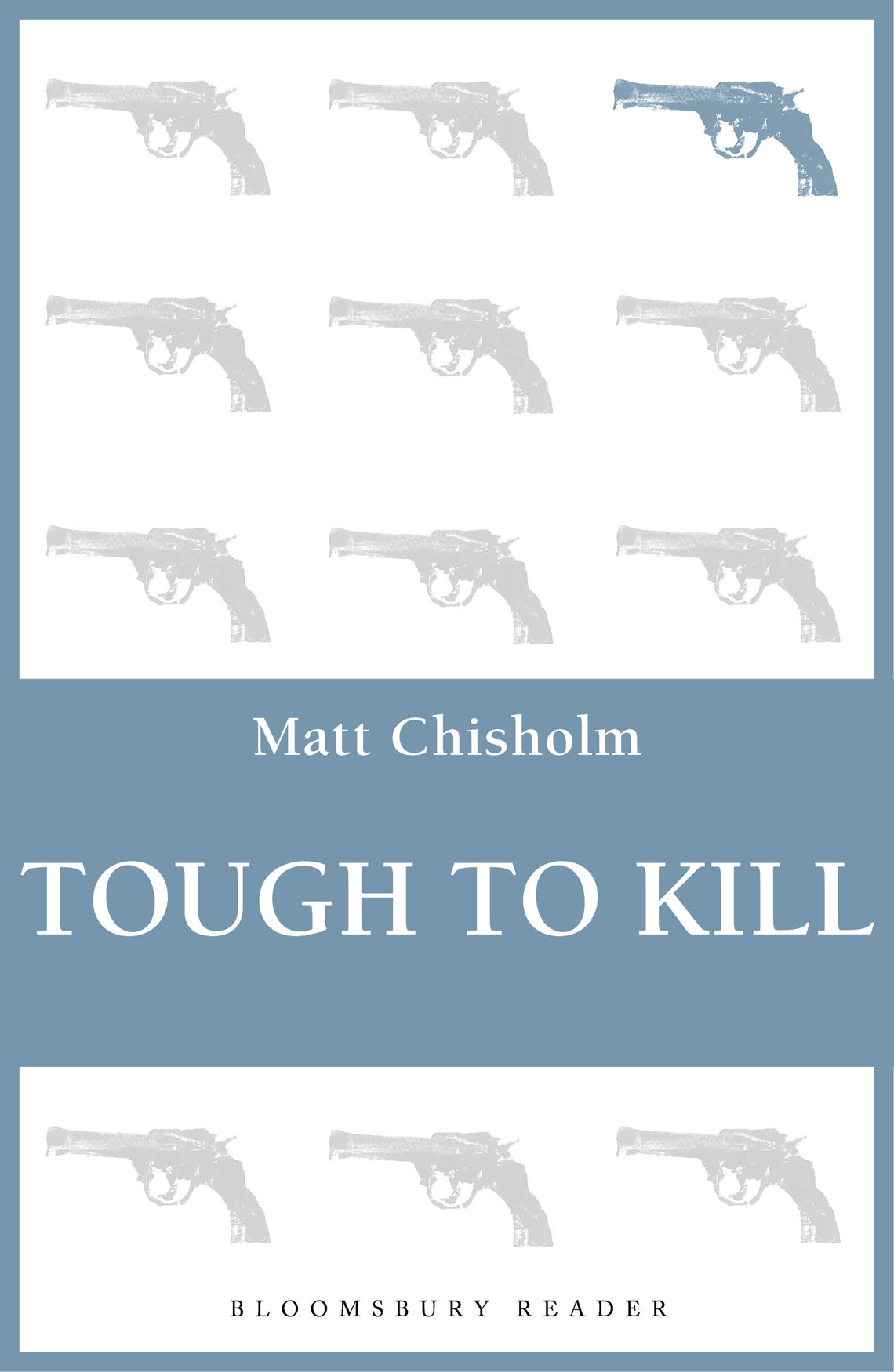 Tough to Kill by Matt Chisholm