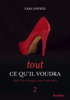 Tous les coups sont permis (2012) by Sara Fawkes