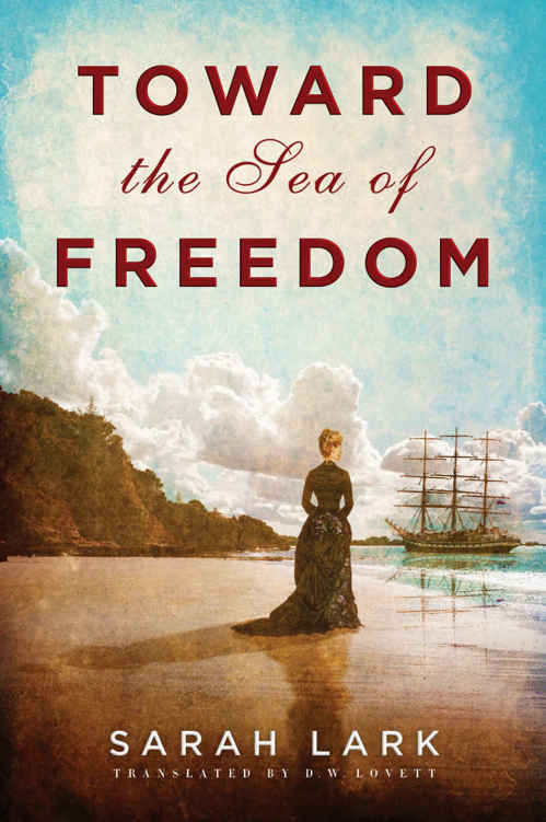 Toward the Sea of Freedom by Sarah Lark