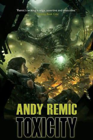 Toxicity by Andy Remic